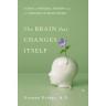 The Brain That Changes Itself - Norman Doidge